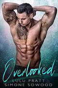 Overlooked by Simone Sowood