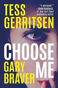 Choose Me by Gary Braver