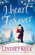I Heart Forever by Lindsey Kelk
