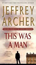 This Was a Man by Jeffrey Archer, Susanna Tuomi-Giddings
