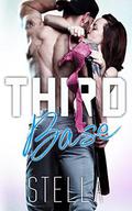 Third Base by Author Stella