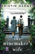 The Winemaker's Wife by Kristin Harmel