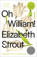 Oh William! (Amgash #3) by Elizabeth Strout