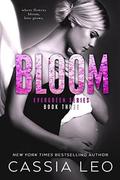 Bloom (Evergreen #3) by Cassia Leo