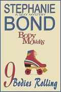 9 Bodies Rolling by Stephanie Bond