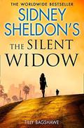 Sidney Sheldon’s The Silent Widow by Tilly Bagshawe