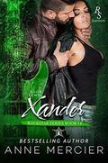 Xander: Part 2, The Present by Anne Mercier, Sara Eirew