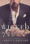 Wicked Gentleman by Christy Pastore