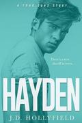 Hayden by J.D. Hollyfield