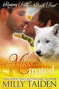 Miss Mated: BBW Paranormal Shape Shifter Romance by Milly Taiden