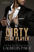 Dirty Sexy Bastard by Laurelin Paige