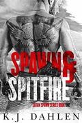 Spawn & Spitfire (Satan's Spawn MC #1) by Kj Dahlen