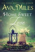 Home Sweet Love by Ava Miles