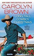 Long, Tall Cowboy Christmas by Carolyn Brown