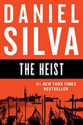 The Heist by Daniel Silva