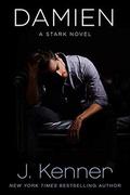 Damien: A Stark Novel by J. Kenner