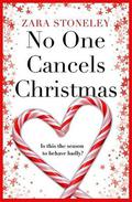 No One Cancels Christmas by Zara Stoneley