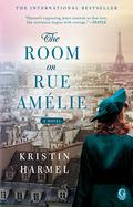 The Room on Rue Amelie by Kristin Harmel