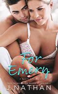 For Emery (For You #4) by J. Nathan