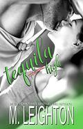 Tequila High (100 Proof #1) by Michelle Leighton