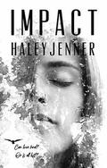 IMPACT by Haley Jenner