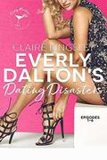 Everly Dalton's Dating Disasters by Claire Kingsley