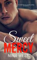 Sweet Mercy by Nina West