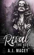 Rival by A.J. Macey