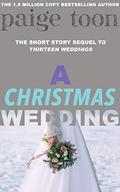 A Christmas Wedding by Paige Toon