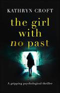 The Girl with No Past by Lisa Coleman