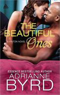 The Beautiful Ones (The Hinton Family #1) by Adrianne Byrd