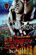 Internal Temptation by Kennedy Layne