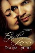 Good Karma (Strong Karma Trilogy #1) by Donya Lynne
