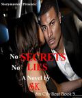 No Secrets No Lies by S.K. Hardy