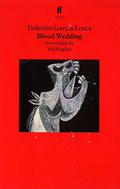 Blood Wedding by Federico García Lorca