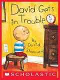David Gets in Trouble by David Shannon