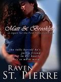 Matt & Brooklyn: A Standalone in the "Again for the First Time" Family Saga (Again for the First Time #2) by Raven St. Pierre