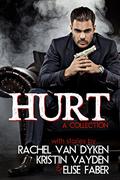 Hurt by Rachel Van Dyken, Kristin Vayden