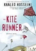 The Kite Runner: Graphic Novel by Khaled Hosseini