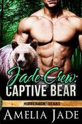 Jade Crew: Captive Bear by Amelia Jade