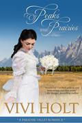 Of Peaks and Prairies by Vivi Holt
