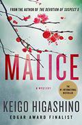 Malice by Keigo Higashino