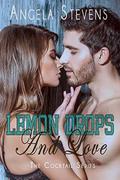 Lemon Drops And Love (Cocktail #1) by Angela Stevens
