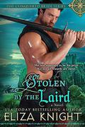 Stolen by the Laird by Eliza Knight