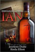 Unbreakable Stories: Ian by Jocelynn Drake, Rinda Elliott