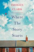 Where The Story Starts by Imogen Clark