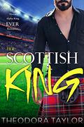 Her Scottish King by Theodora Taylor