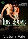 The Dove by Victoria Vale