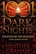 Haunted Be the Holidays by Heather Graham