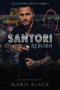 Santori Reborn (Santori Trilogy #2) by Maris Black